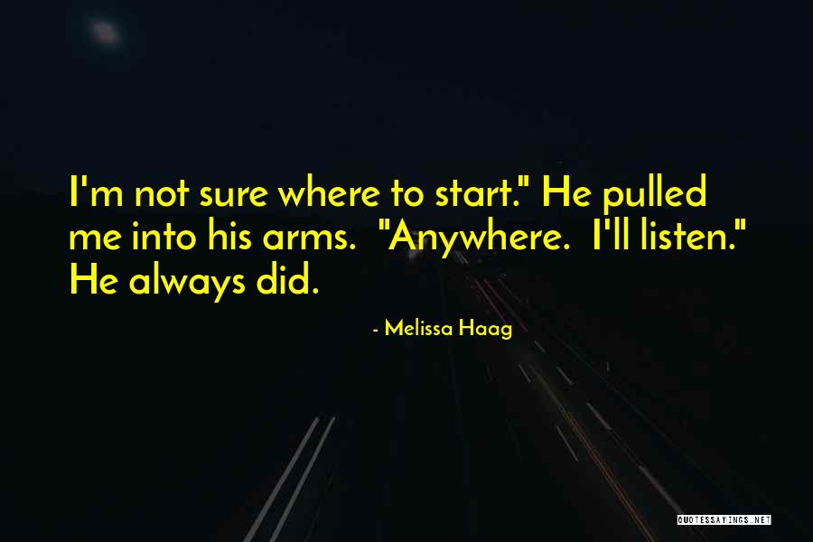 Kostos From The Sisterhood Quotes By Melissa Haag Kostos From The Sisterhood Quotes By Melissa Haag