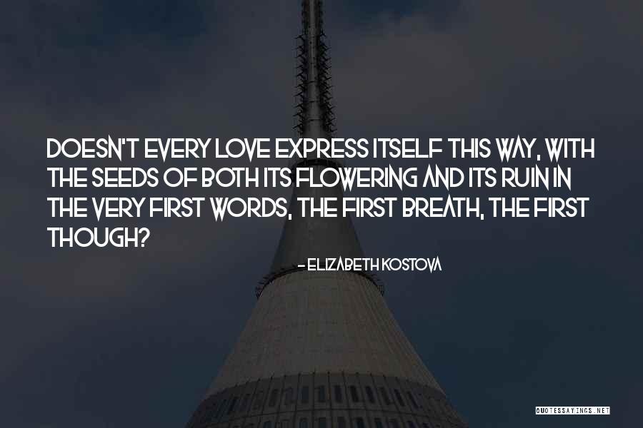 Kostova Quotes By Elizabeth Kostova Kostova Quotes By Elizabeth Kostova