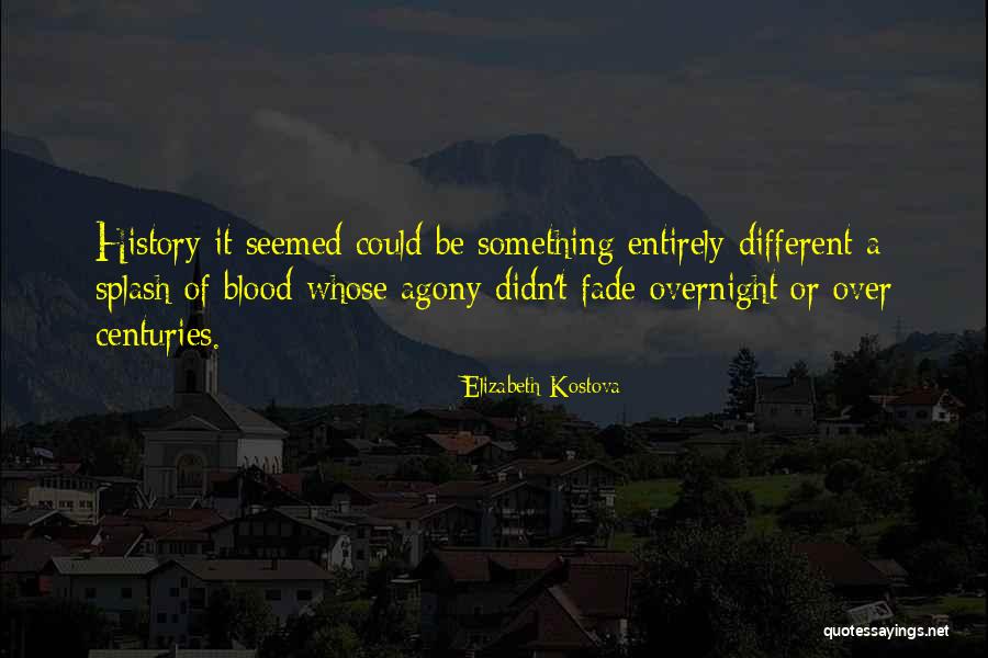 Kostova Quotes By Elizabeth Kostova Kostova Quotes By Elizabeth Kostova
