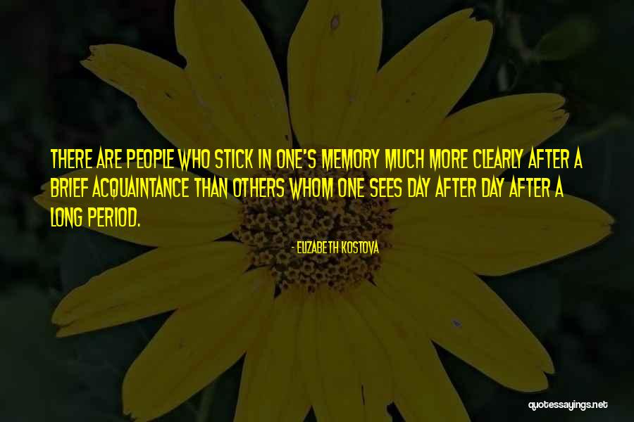 Kostova Quotes By Elizabeth Kostova Kostova Quotes By Elizabeth Kostova