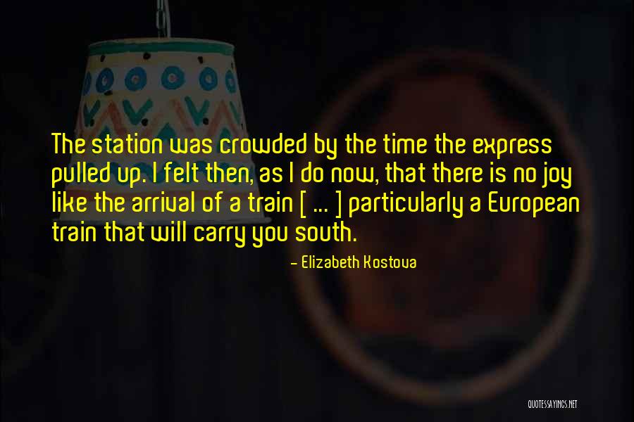 Kostova Quotes By Elizabeth Kostova Kostova Quotes By Elizabeth Kostova