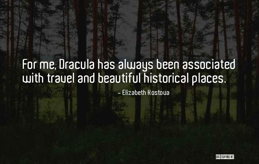 Kostova Quotes By Elizabeth Kostova Kostova Quotes By Elizabeth Kostova