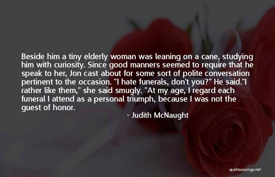 Kostra Ryby Quotes By Judith McNaught Kostra Ryby Quotes By Judith McNaught