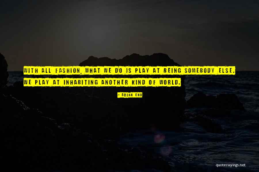 Kosturi Kolkata Quotes By Brian Eno Kosturi Kolkata Quotes By Brian Eno