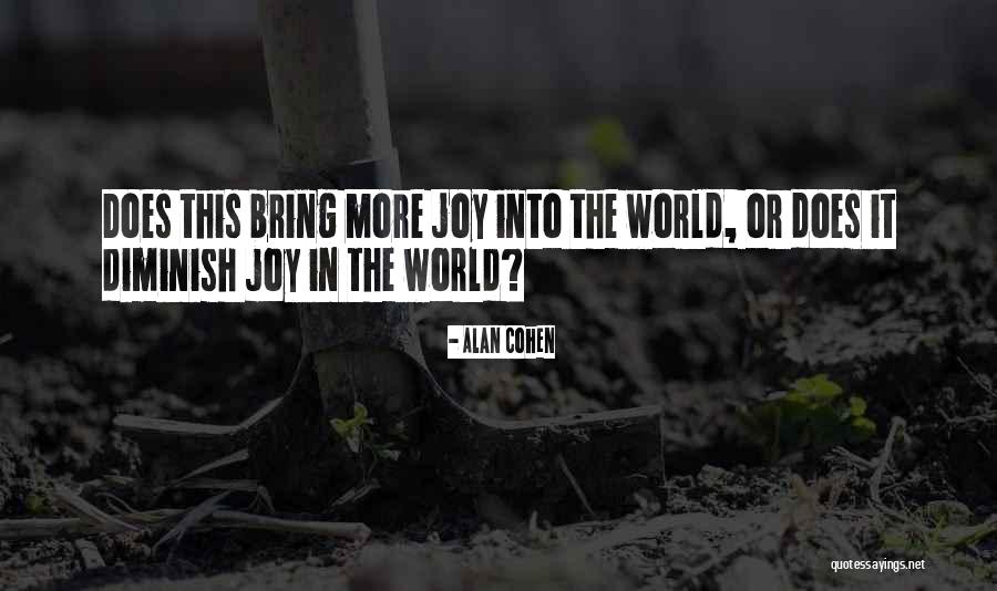 Kostyantin Quotes By Alan Cohen Kostyantin Quotes By Alan Cohen