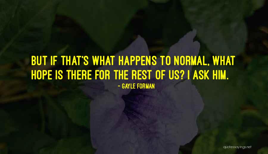 Kosuke Ueki Quotes By Gayle Forman Kosuke Ueki Quotes By Gayle Forman