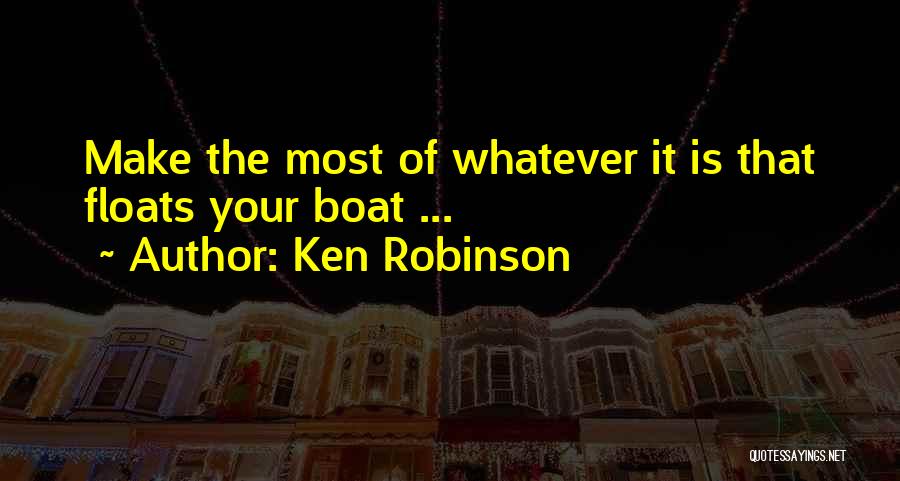 Kosuta Restoran Quotes By Ken Robinson