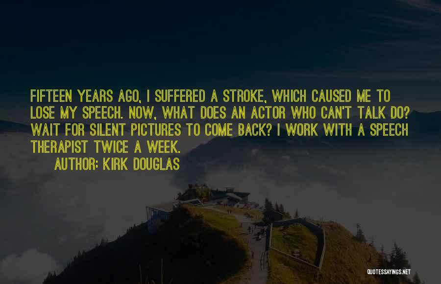 Kota Bandung Quotes By Kirk Douglas