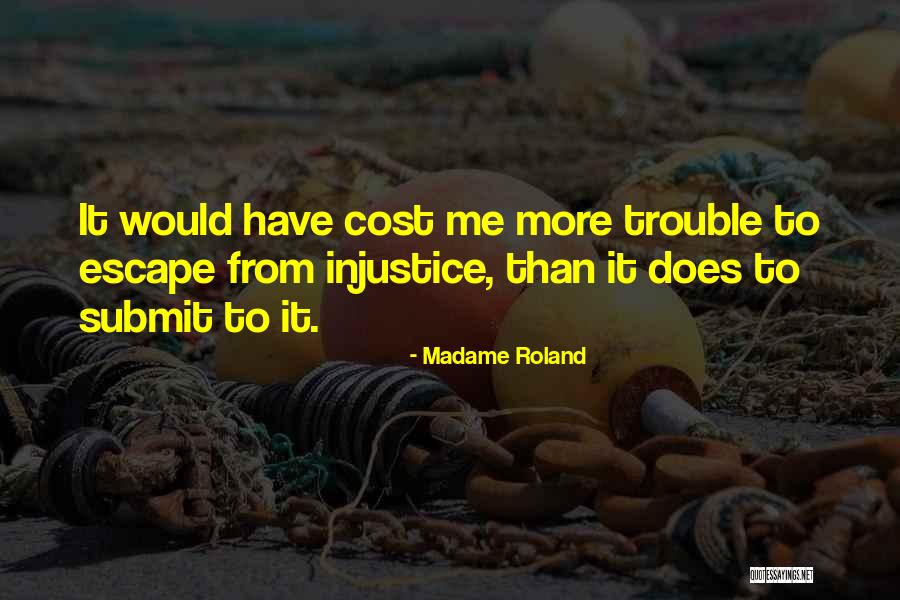 Kota Tinggi Quotes By Madame Roland Kota Tinggi Quotes By Madame Roland