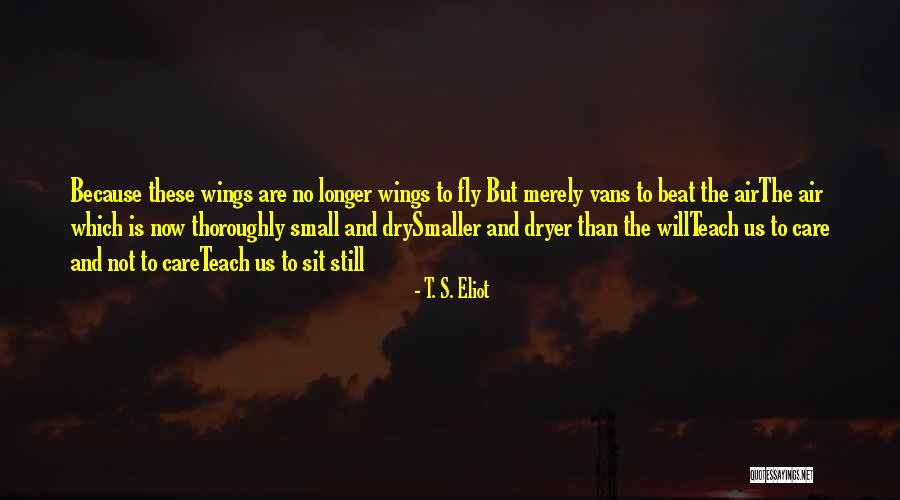 Kotai Zolt N Quotes By T. S. Eliot Kotai Zolt N Quotes By T. S. Eliot