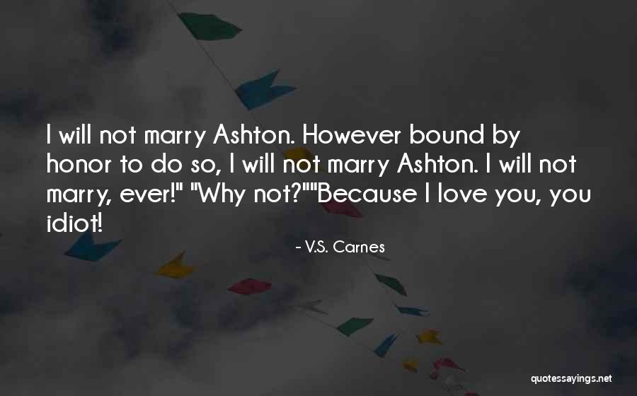 Kotalawala Quotes By V.S. Carnes Kotalawala Quotes By V.S. Carnes