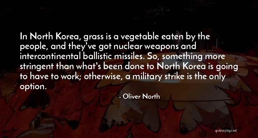 Kotanical Quotes By Oliver North Kotanical Quotes By Oliver North