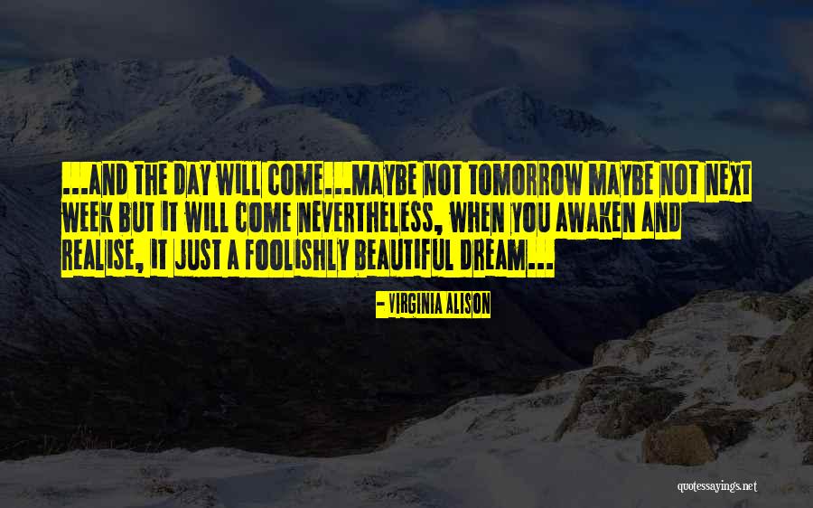 Kotas Weladapola Quotes By Virginia Alison Kotas Weladapola Quotes By Virginia Alison
