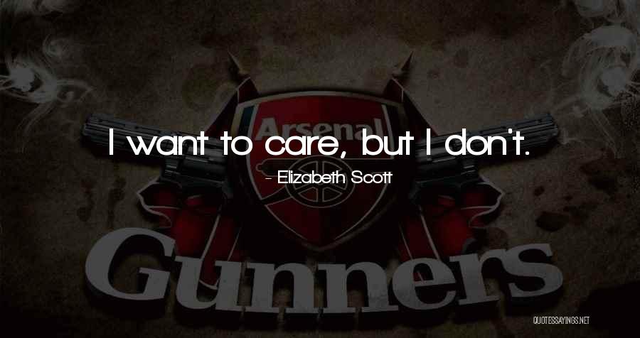 Kotegawa Yuko Quotes By Elizabeth Scott Kotegawa Yuko Quotes By Elizabeth Scott