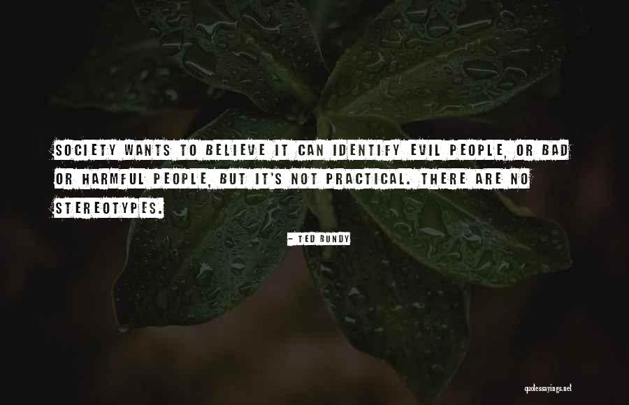 Kotem Herb Quotes By Ted Bundy Kotem Herb Quotes By Ted Bundy