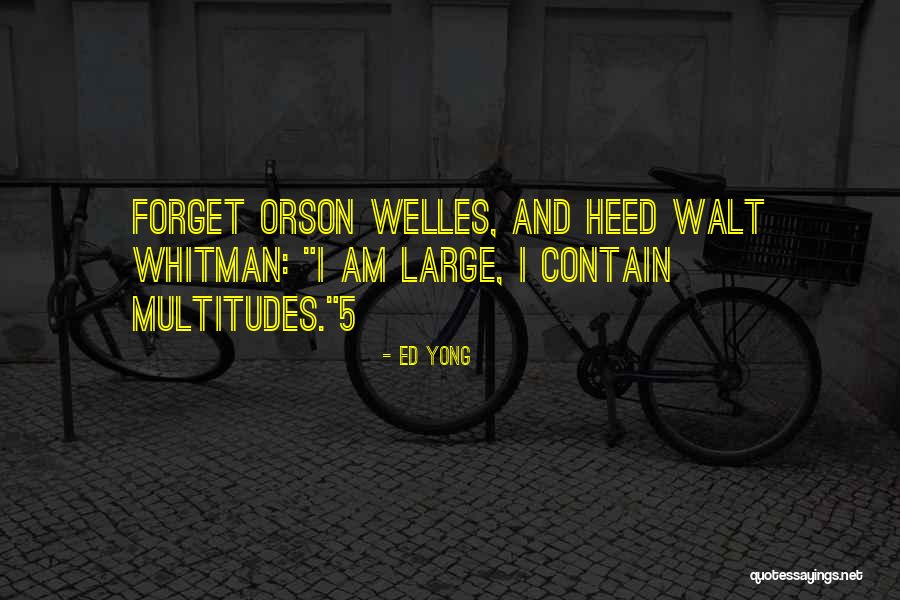 Kotem Mpa Quotes By Ed Yong