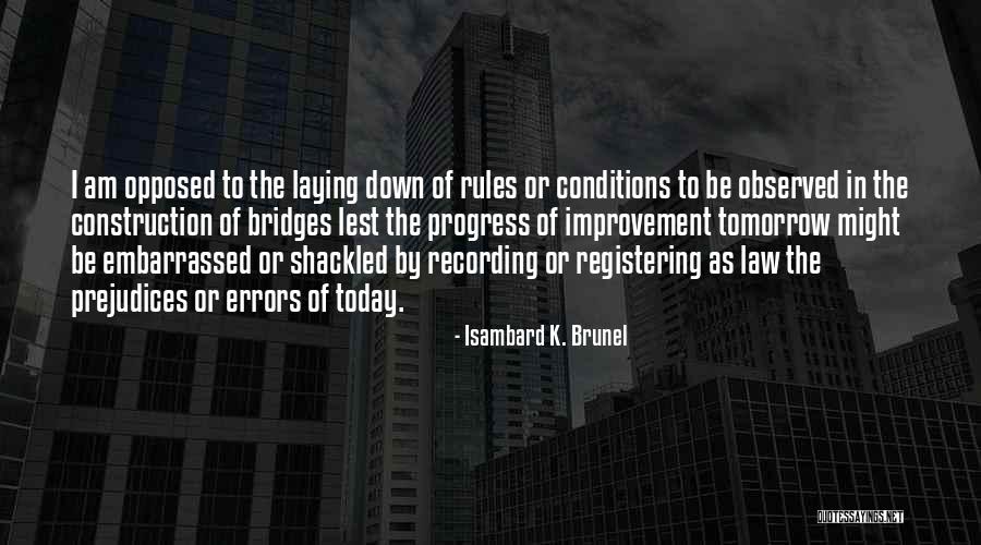 Kotetishvili Guga Quotes By Isambard K. Brunel Kotetishvili Guga Quotes By Isambard K. Brunel