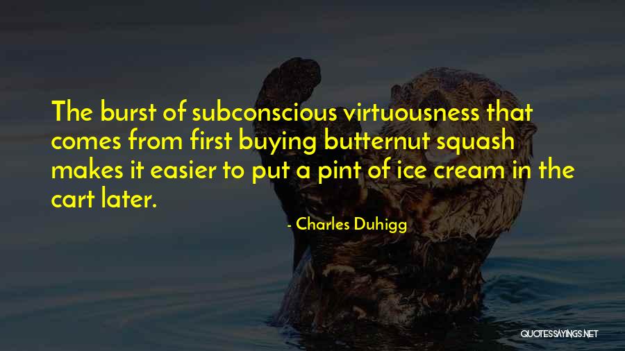Kothao Keu Nei Quotes By Charles Duhigg Kothao Keu Nei Quotes By Charles Duhigg