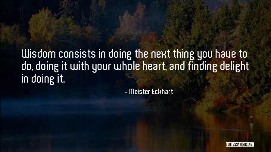 Kotikulam Quotes By Meister Eckhart Kotikulam Quotes By Meister Eckhart