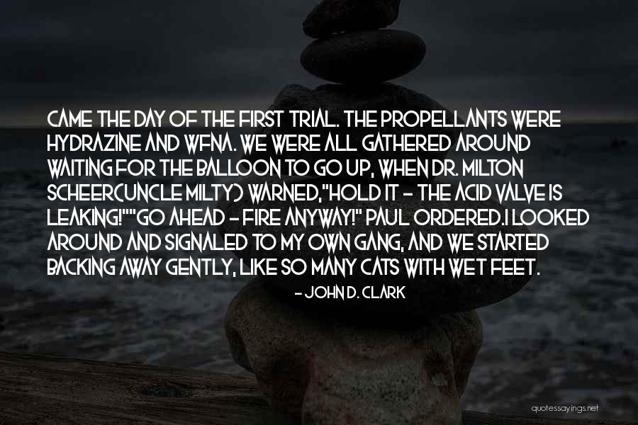 Kotilatausasema Quotes By John D. Clark Kotilatausasema Quotes By John D. Clark