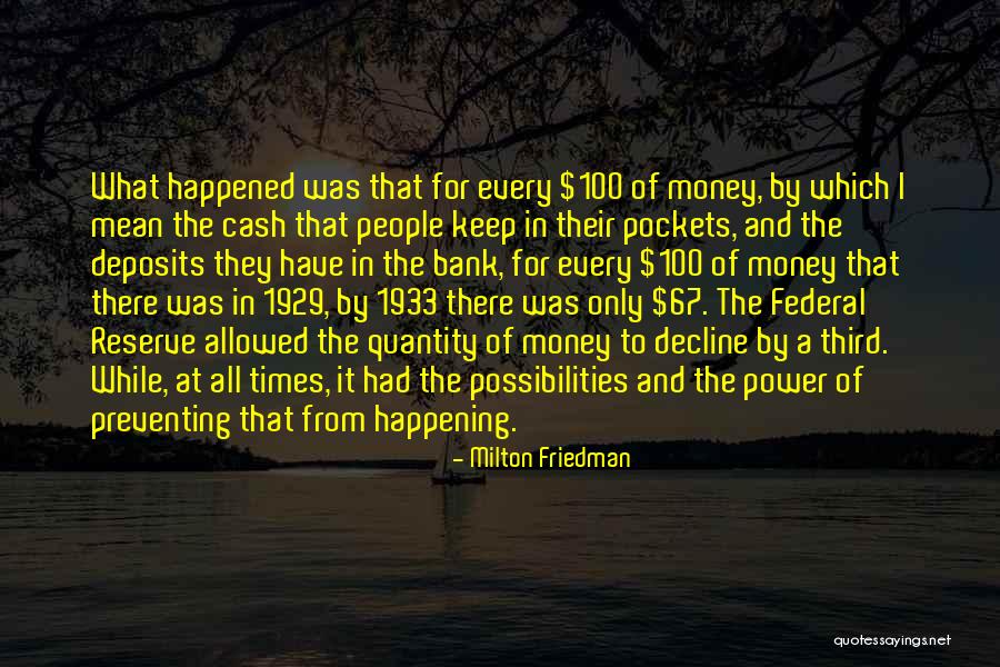 Kotiro Quotes By Milton Friedman Kotiro Quotes By Milton Friedman