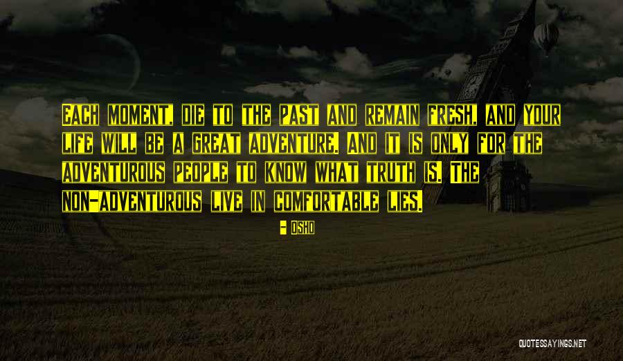 Kotiro Quotes By Osho Kotiro Quotes By Osho