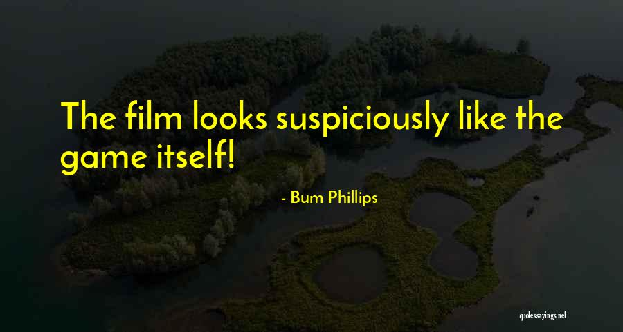 Kotkin Feudalism Quotes By Bum Phillips Kotkin Feudalism Quotes By Bum Phillips