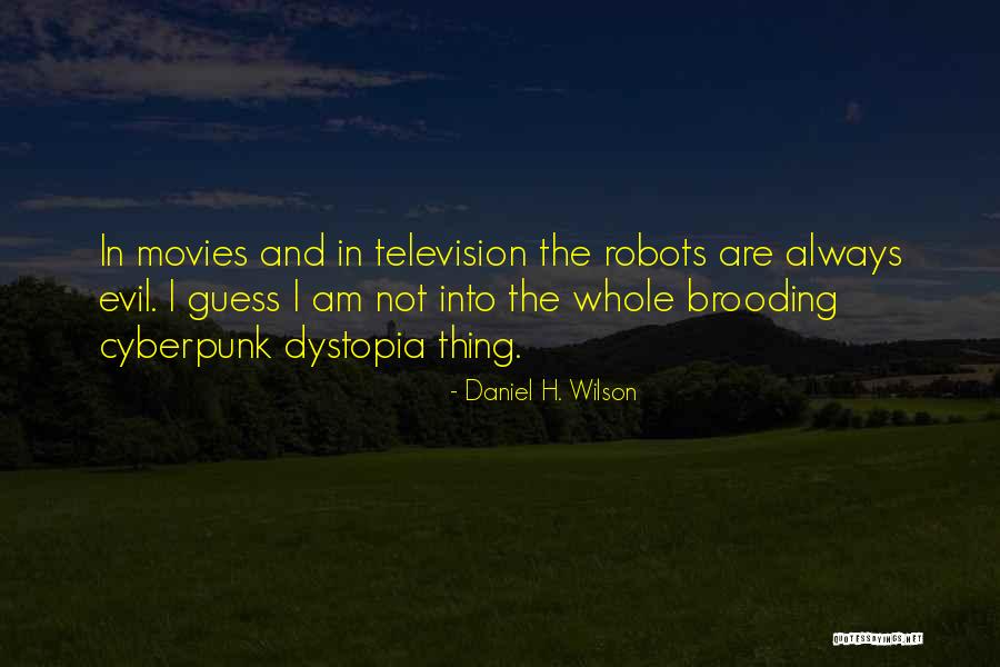 Kotler Marketing Quotes By Daniel H. Wilson Kotler Marketing Quotes By Daniel H. Wilson