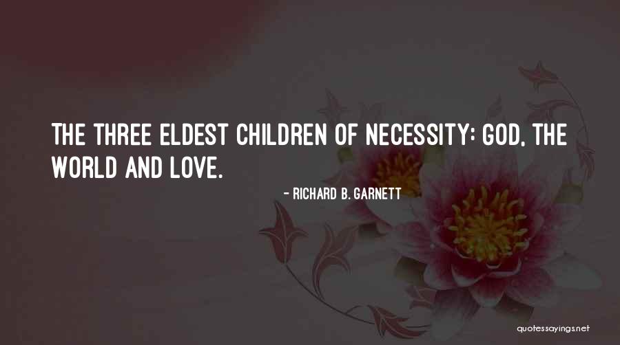 Kotoeri Quotes By Richard B. Garnett Kotoeri Quotes By Richard B. Garnett
