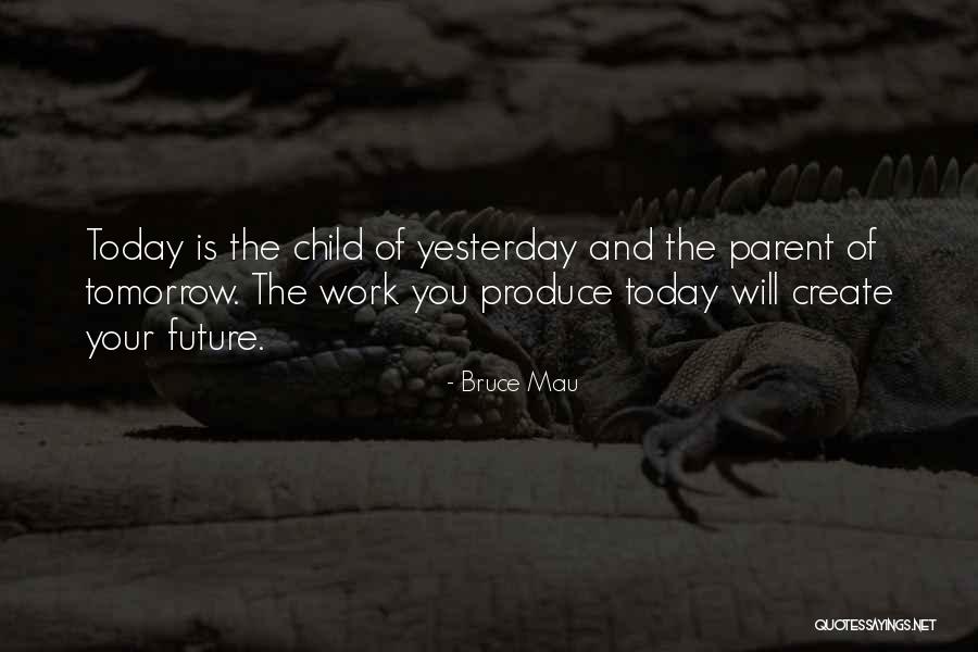 Kotona Zoids Quotes By Bruce Mau Kotona Zoids Quotes By Bruce Mau