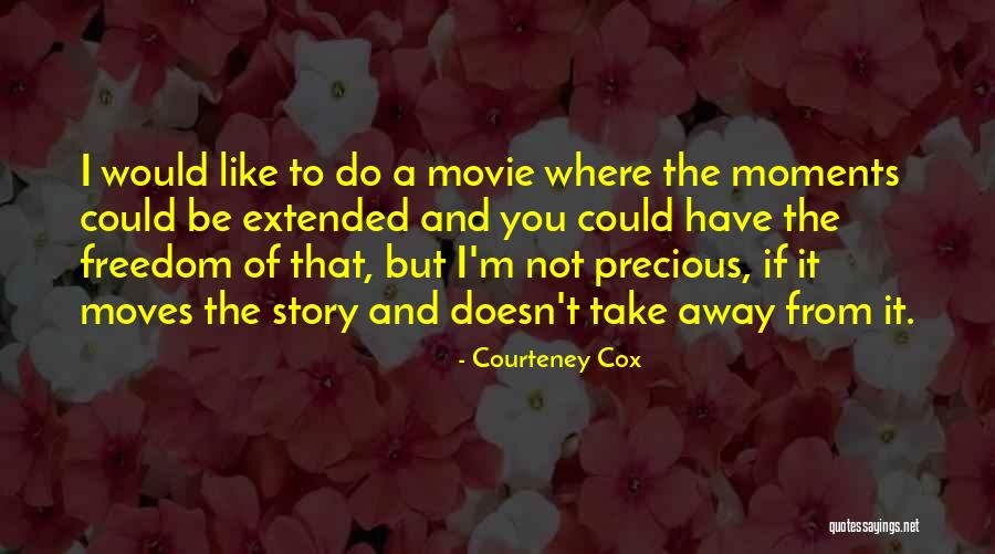 Kotowicz Tomasz Quotes By Courteney Cox Kotowicz Tomasz Quotes By Courteney Cox