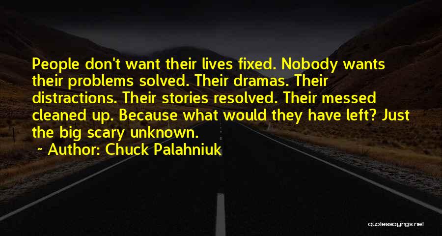 Kotrba Hodon N Quotes By Chuck Palahniuk