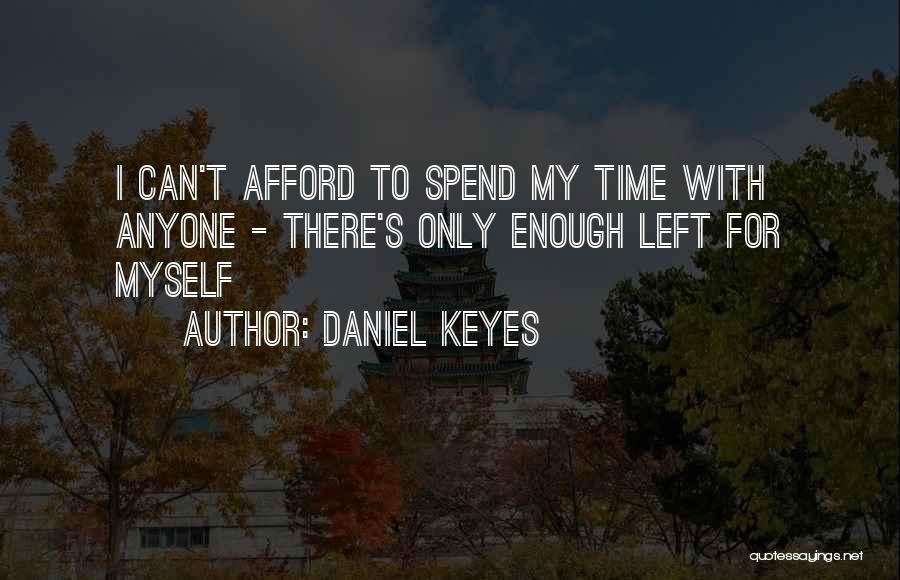 Kotrba Hodon N Quotes By Daniel Keyes