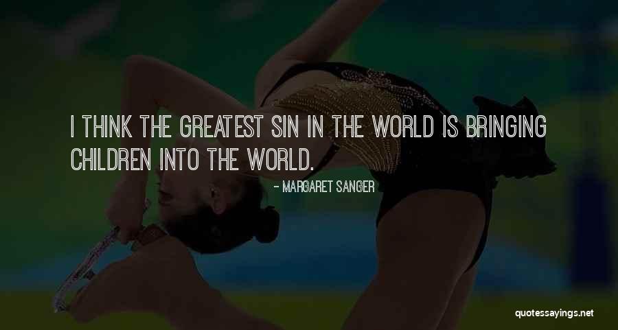 Kotryna Kirdeikyte Quotes By Margaret Sanger