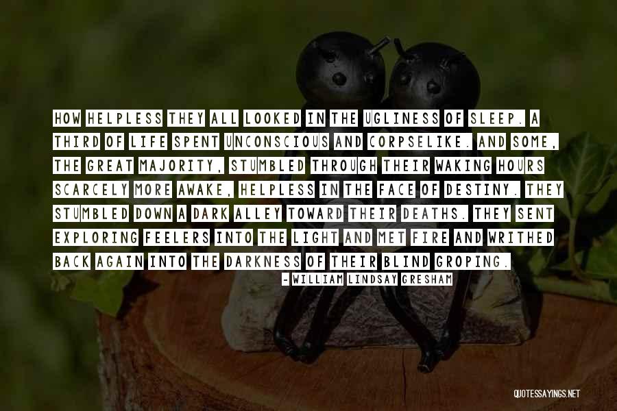 Kotsovos Furs Quotes By William Lindsay Gresham Kotsovos Furs Quotes By William Lindsay Gresham