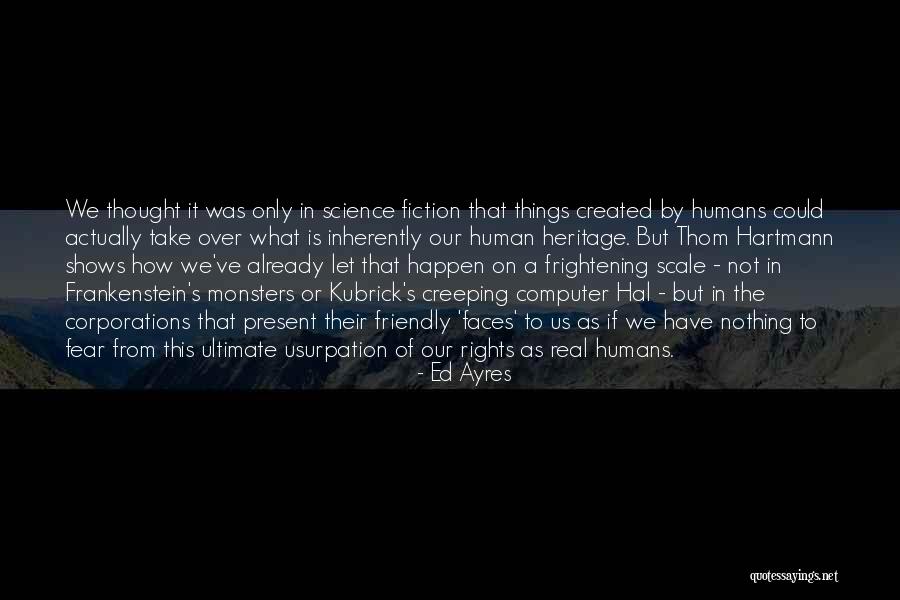 Kottik Rryn Quotes By Ed Ayres Kottik Rryn Quotes By Ed Ayres