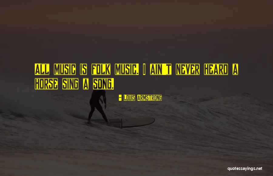 Kottik Rryn Quotes By Louis Armstrong Kottik Rryn Quotes By Louis Armstrong