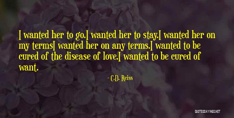Kottke Pamela Quotes By C.D. Reiss Kottke Pamela Quotes By C.D. Reiss