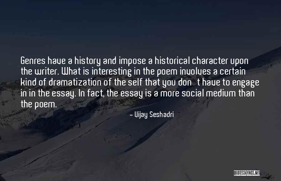 Kotyog Quotes By Vijay Seshadri Kotyog Quotes By Vijay Seshadri