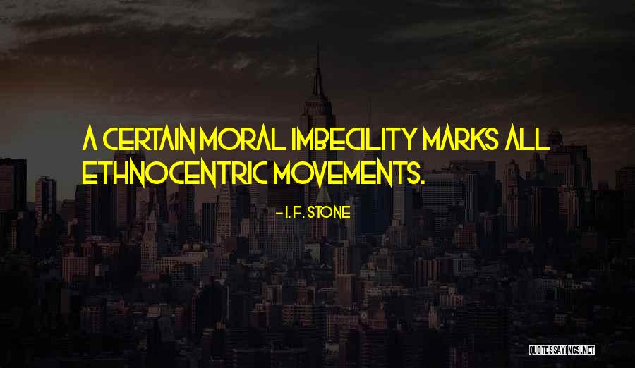Kotzen Lyrics Quotes By I. F. Stone