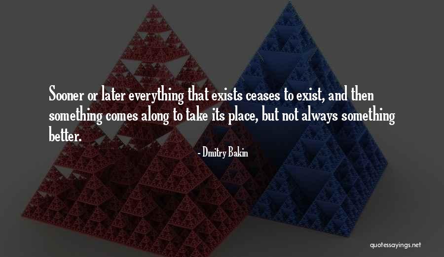 Kouachi Quotes By Dmitry Bakin