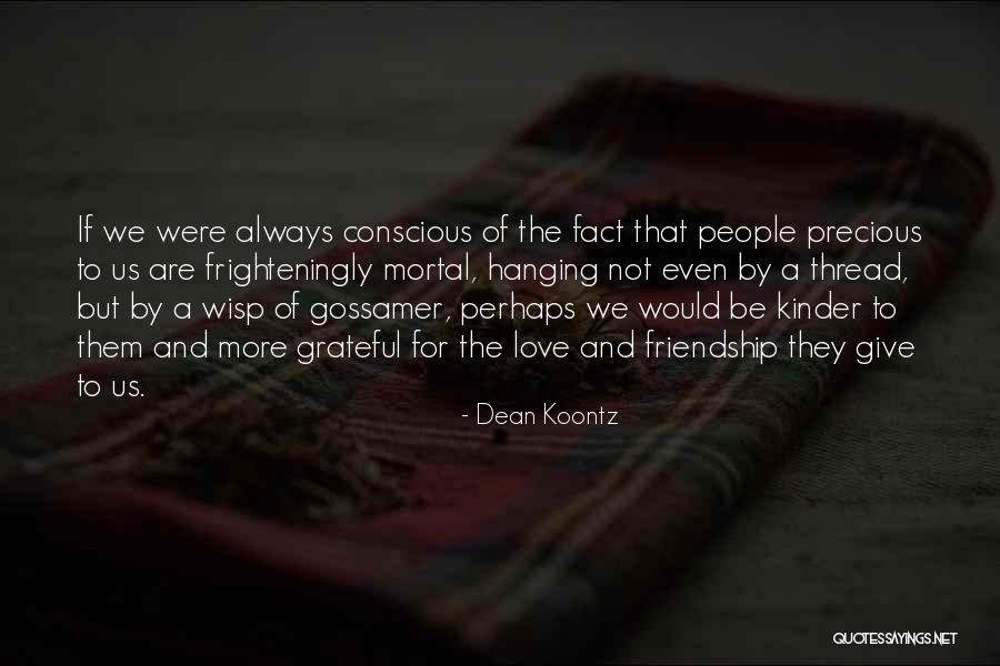 Kouan Yu Quotes By Dean Koontz Kouan Yu Quotes By Dean Koontz
