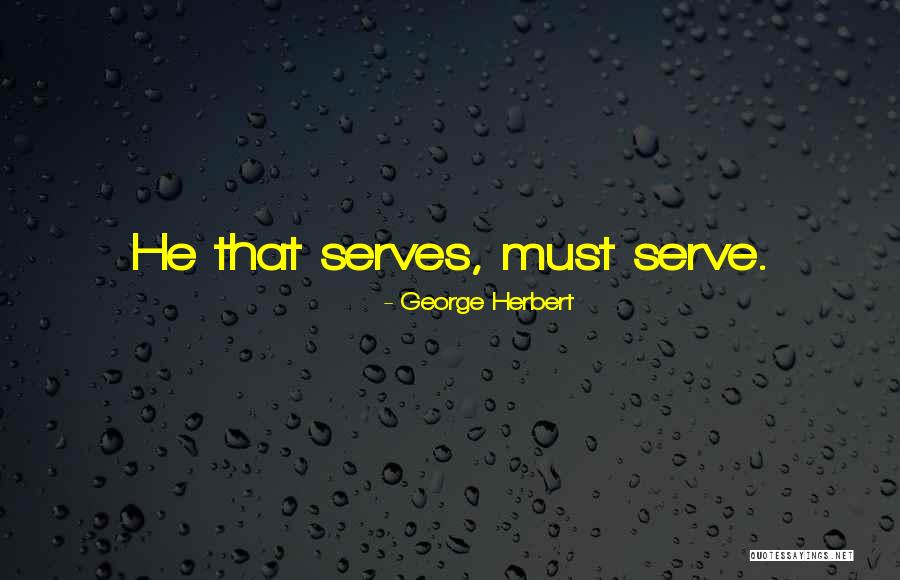 Koubek Camp Quotes By George Herbert Koubek Camp Quotes By George Herbert
