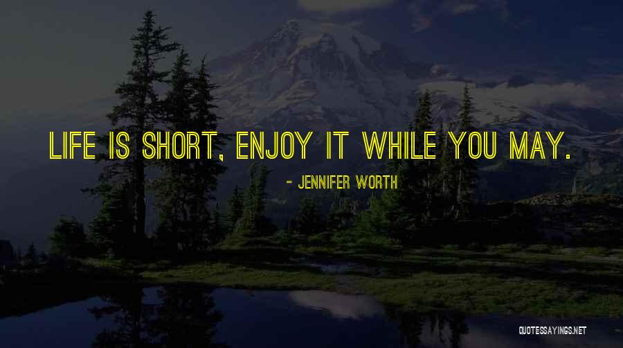 Koubek Mansion Quotes By Jennifer Worth Koubek Mansion Quotes By Jennifer Worth