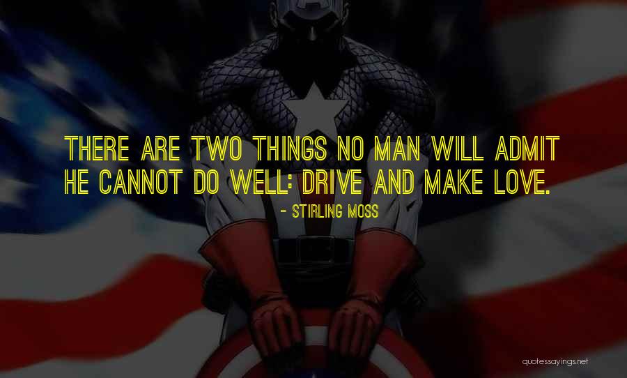 Koudai Chinkyuu Quotes By Stirling Moss Koudai Chinkyuu Quotes By Stirling Moss