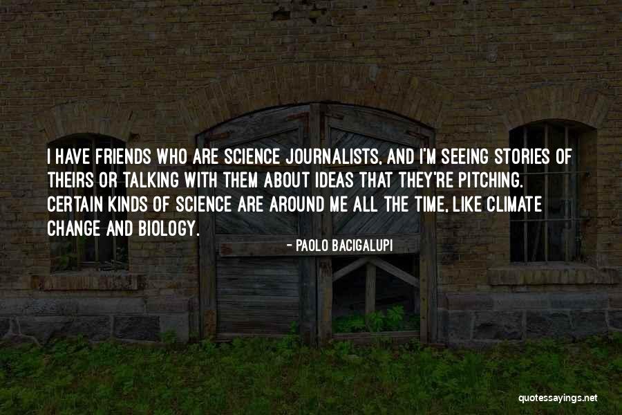 Koudai Quotes By Paolo Bacigalupi Koudai Quotes By Paolo Bacigalupi