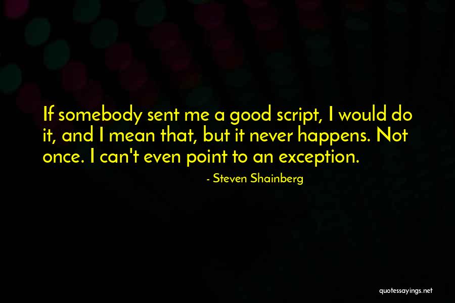 Kouddous Egyptian Quotes By Steven Shainberg Kouddous Egyptian Quotes By Steven Shainberg