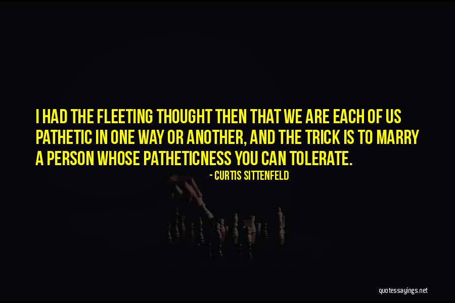 Koudste Maand Quotes By Curtis Sittenfeld Koudste Maand Quotes By Curtis Sittenfeld
