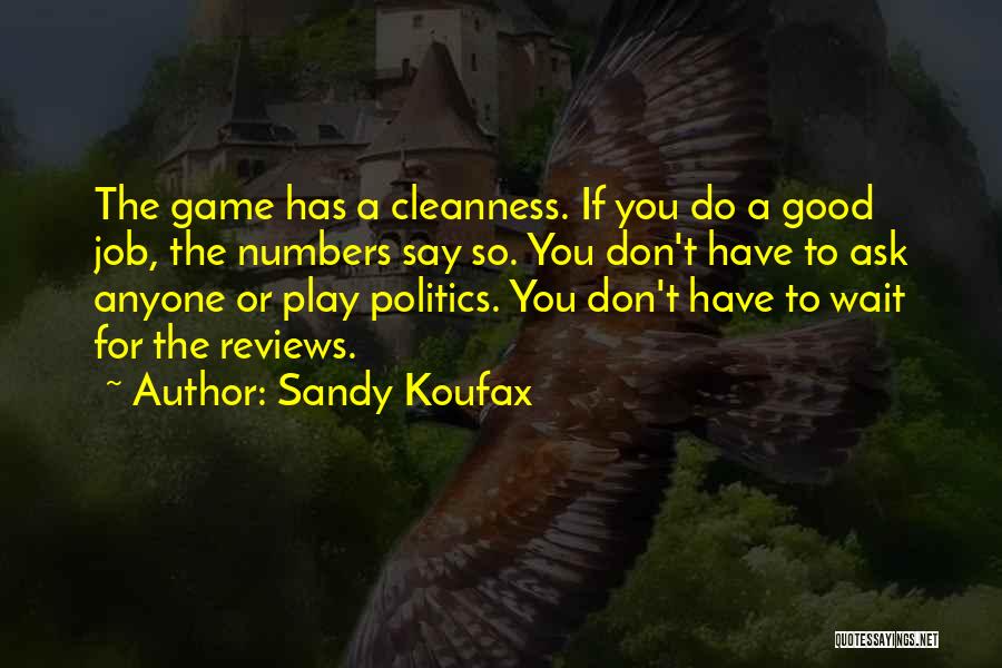 Koufax Quotes By Sandy Koufax