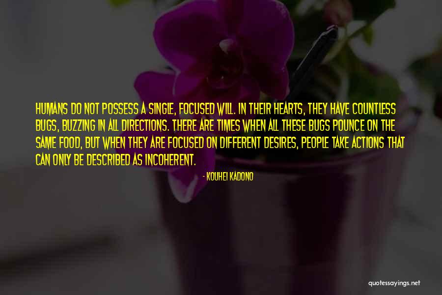 Kouhei Kadono Quotes 2173331 Kouhei Kadono Quotes 2173331